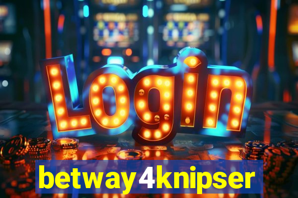 betway4knipser