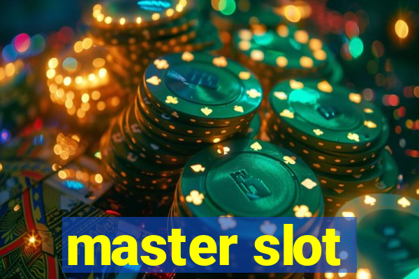 master slot