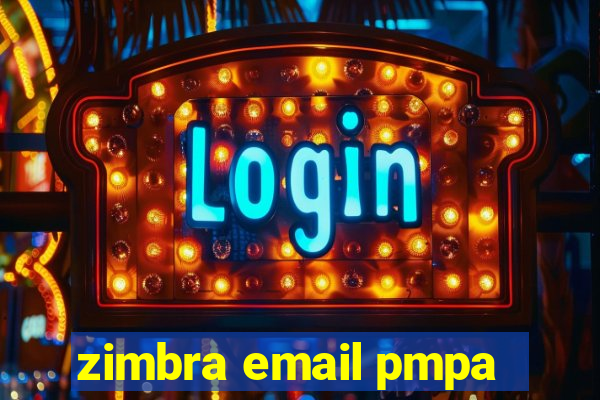 zimbra email pmpa