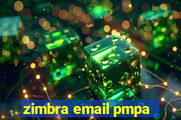 zimbra email pmpa