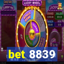 bet 8839