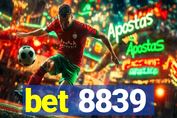 bet 8839