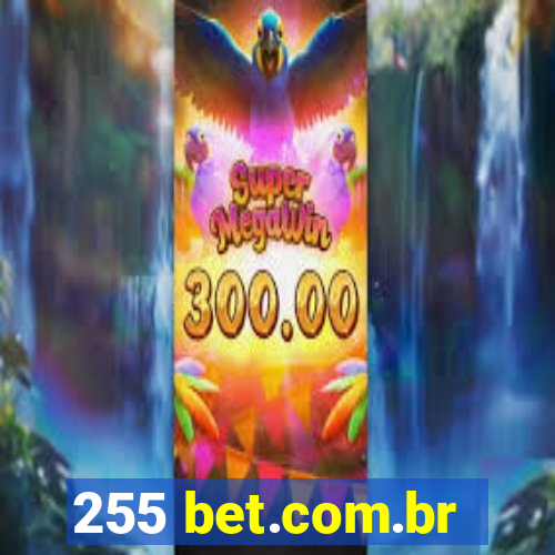 255 bet.com.br