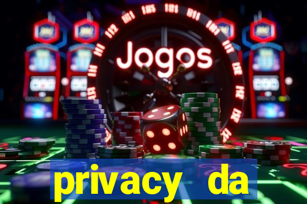 privacy da pipokinha gratis