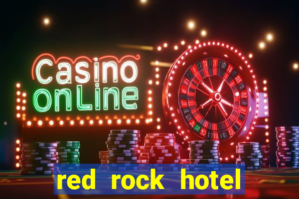 red rock hotel casino las vegas