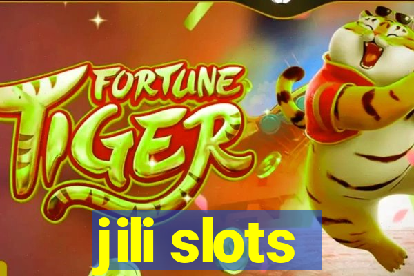 jili slots