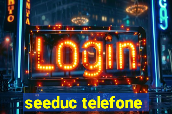 seeduc telefone