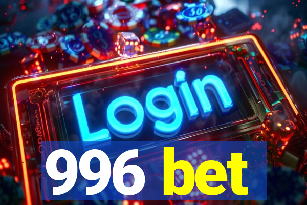 996 bet