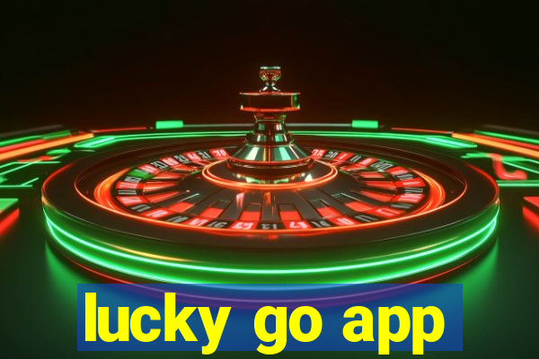 lucky go app