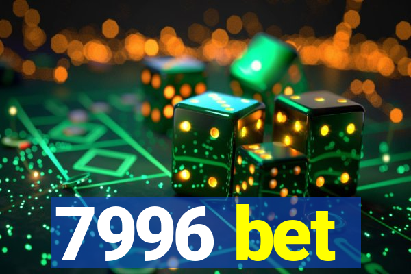 7996 bet