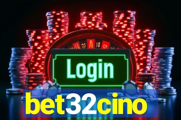 bet32cino