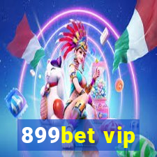 899bet vip