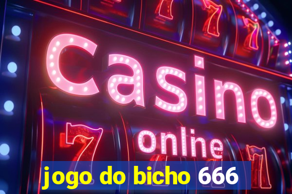 jogo do bicho 666