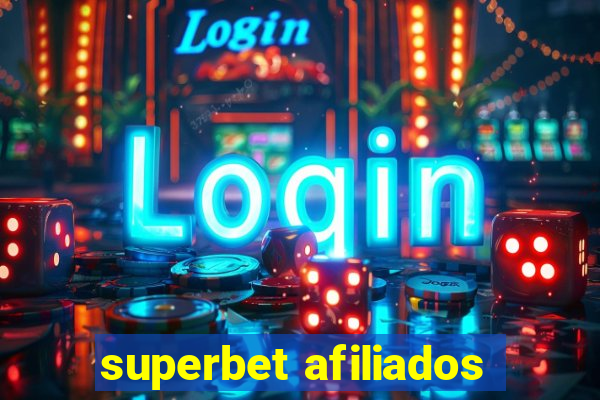 superbet afiliados