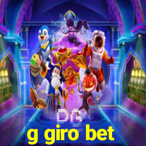 g giro bet