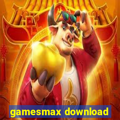 gamesmax download