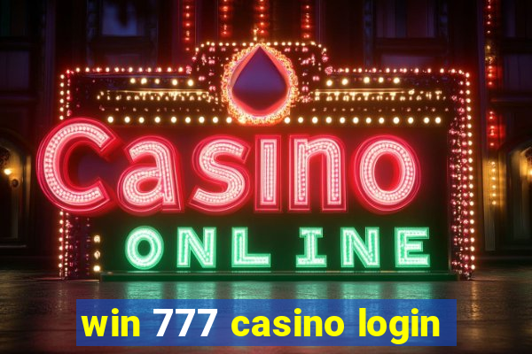 win 777 casino login