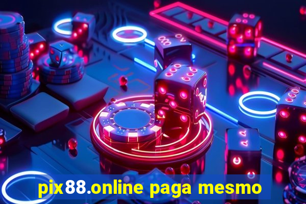 pix88.online paga mesmo