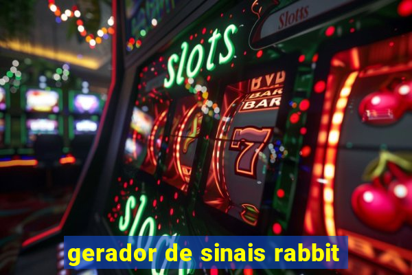 gerador de sinais rabbit