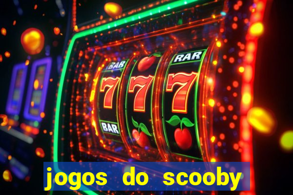 jogos do scooby doo adventure 1 2 3 4 5