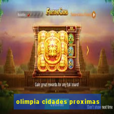 olimpia cidades proximas