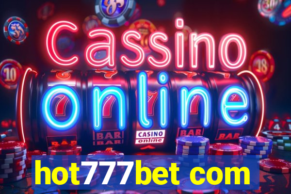 hot777bet com