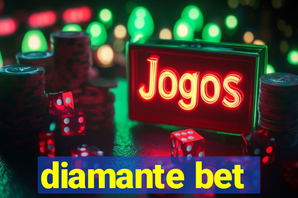 diamante bet