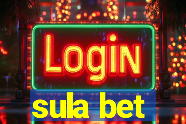 sula bet