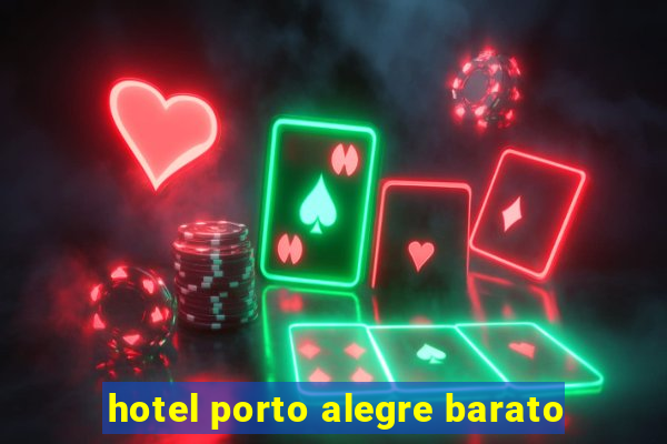 hotel porto alegre barato