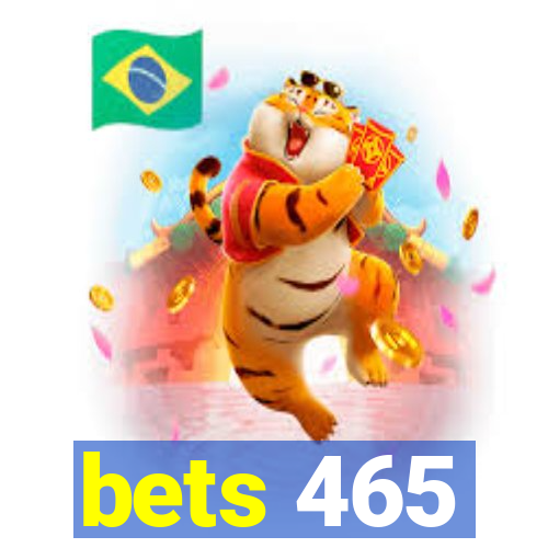 bets 465