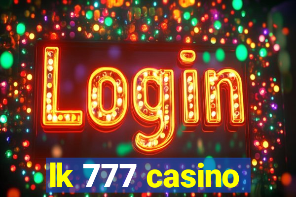 lk 777 casino