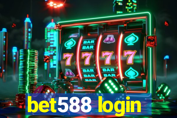 bet588 login