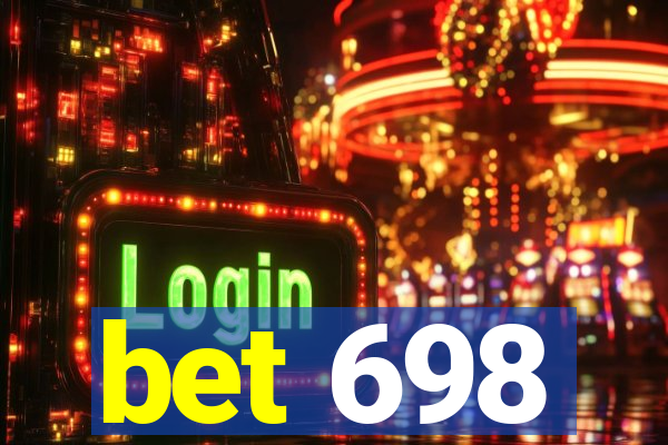 bet 698