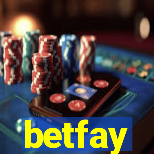 betfay