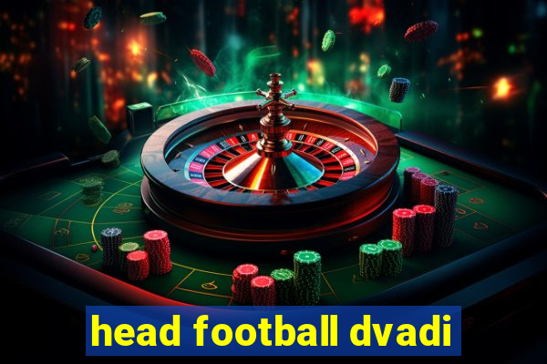 head football dvadi