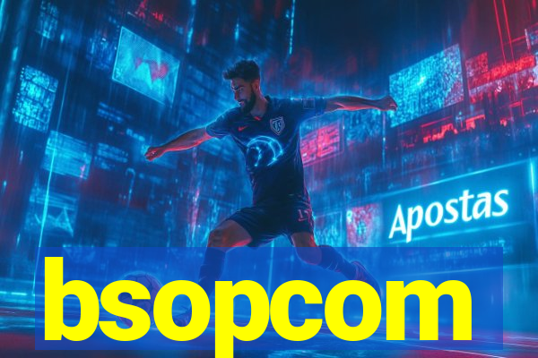 bsopcom