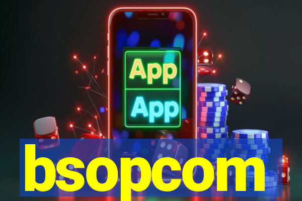 bsopcom