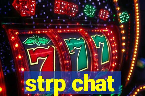 strp chat