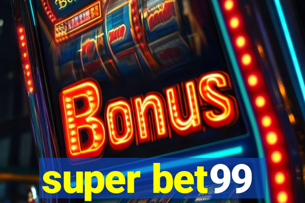 super bet99