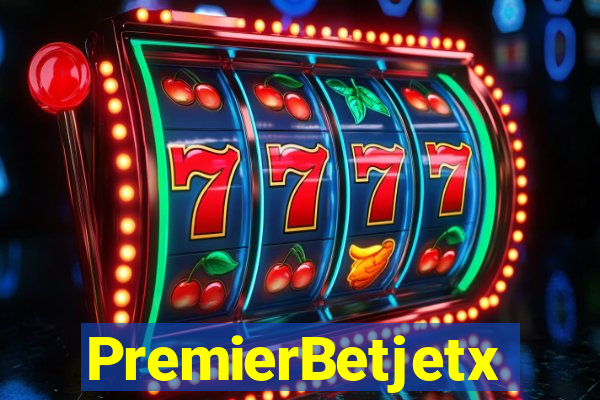 PremierBetjetx