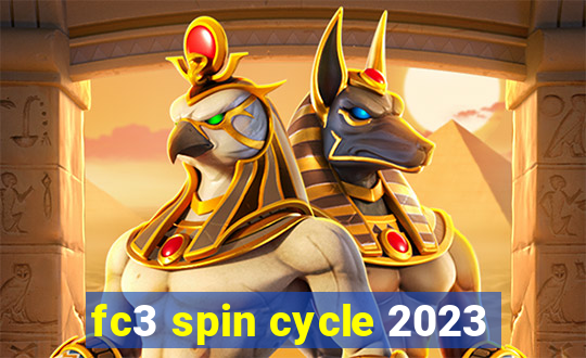 fc3 spin cycle 2023