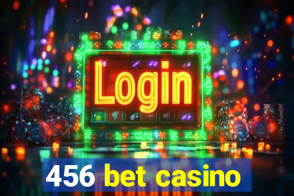 456 bet casino