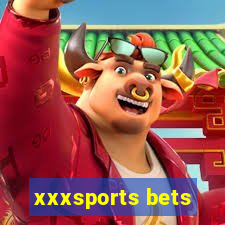 xxxsports bets