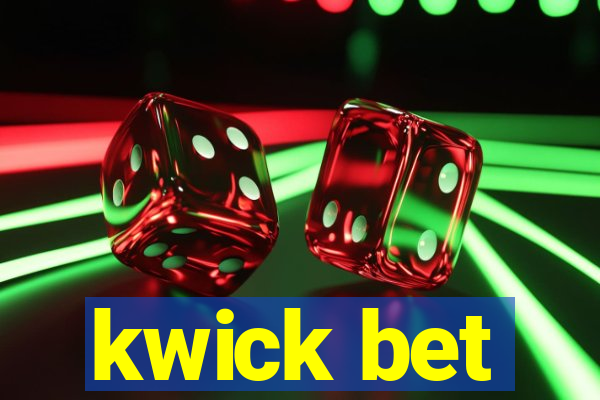 kwick bet