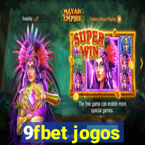 9fbet jogos