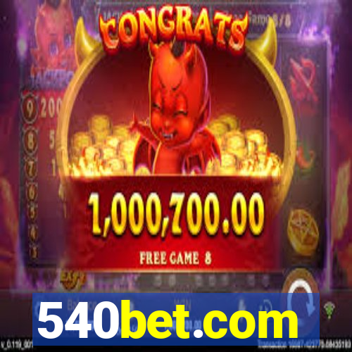 540bet.com