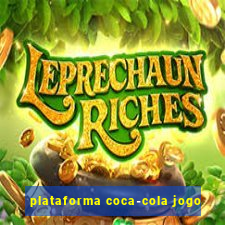 plataforma coca-cola jogo