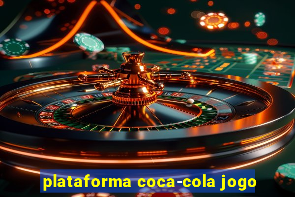 plataforma coca-cola jogo