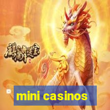 mini casinos