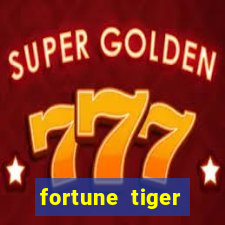 fortune tiger aposta 1 real